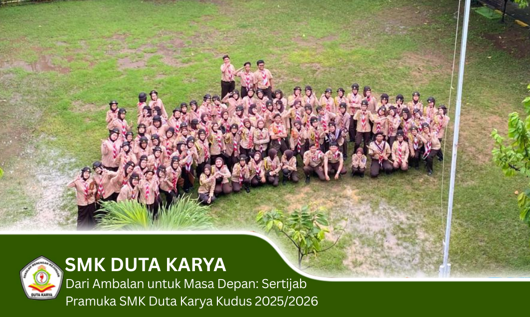 Dari Ambalan untuk Masa Depan Sertijab Pramuka SMK Duta Karya Kudus 20252026